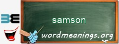 WordMeaning blackboard for samson